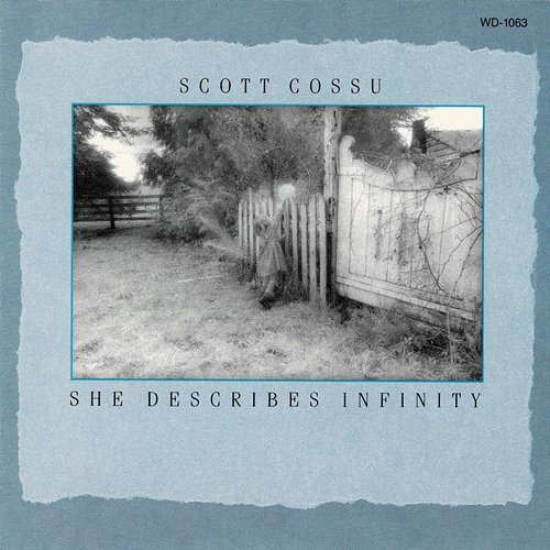 She Describes Infinity Scott Cossu