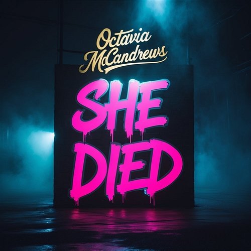 She Died Octavia McAndrews
