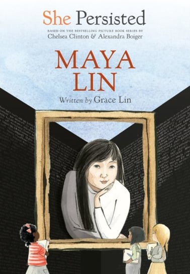 She Persisted: Maya Lin Grace Lin
