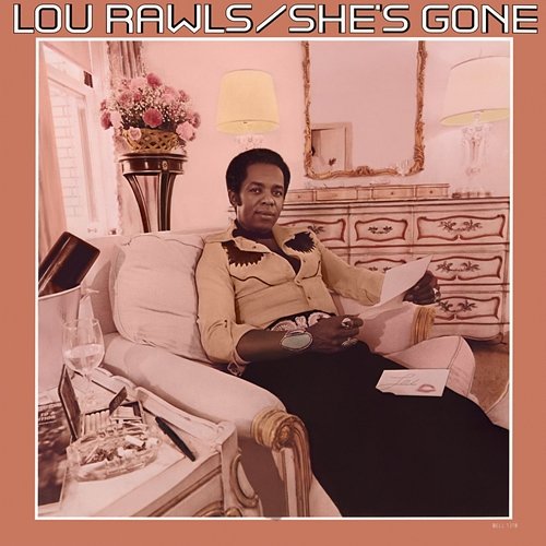 She's Gone Lou Rawls
