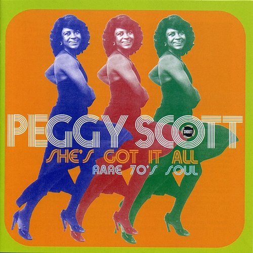 She's Got It All Peggy Scott