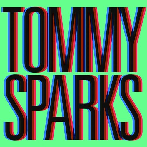 She's Got Me Dancing Tommy Sparks