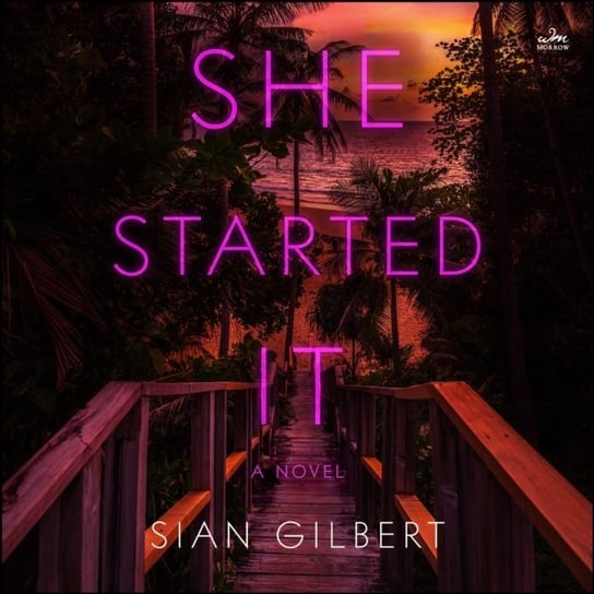 She Started It - audiobook Sian Gilbert