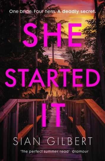 She Started It Sian Gilbert