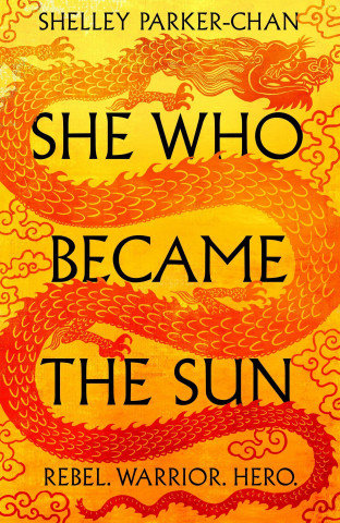 She Who Became the Sun Shelley Parker-Chan
