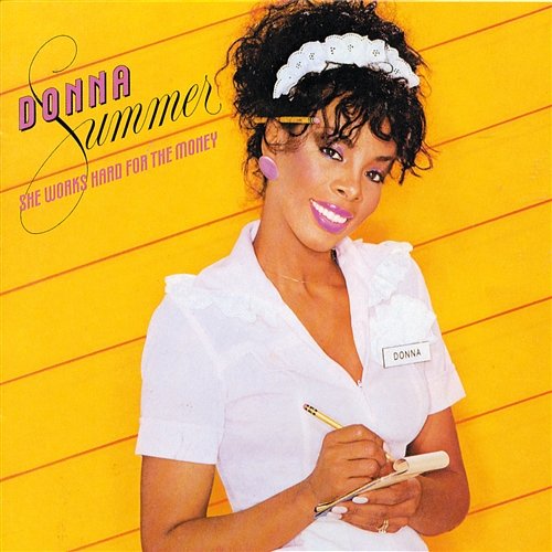 She Works Hard For The Money Donna Summer