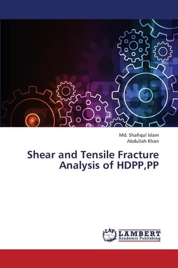 Shear and Tensile Fracture Analysis of Hdpp, Pp Islam MD Shafiqul