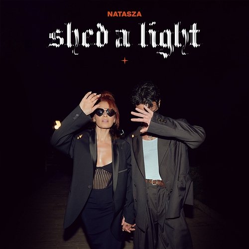 SHED A LIGHT Natasza