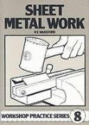 Sheet Metal Work Wakeford R. E.
