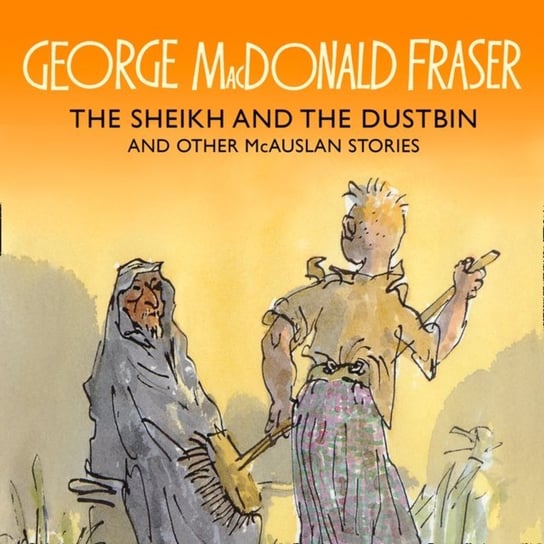 Sheikh and the Dustbin Fraser George MacDonald