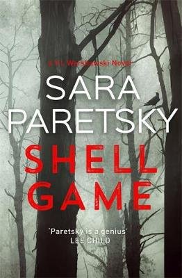 Shell Game: A Sunday Times Crime Book of the Month Pick Paretsky Sara