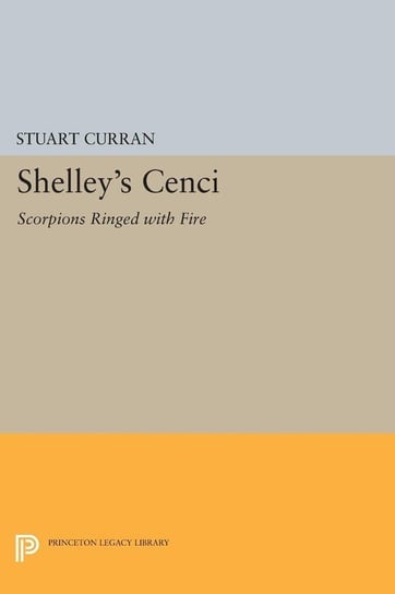 Shelley's CENCI Curran Stuart