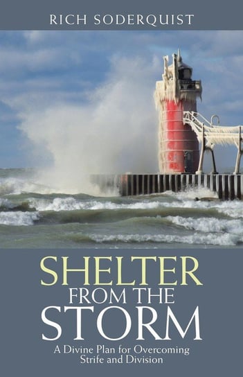 Shelter from the Storm Soderquist Rich