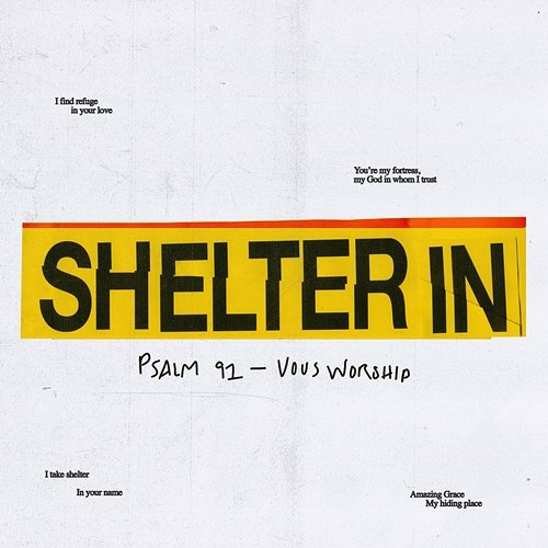 Shelter In VOUS Worship