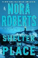 Shelter in Place Roberts Nora