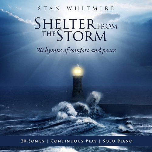Shelter In The Storm Stan Whitmire