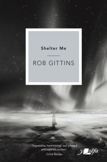 Shelter Me Gittins Rob