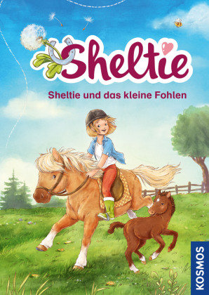 Sheltie - Sheltie und das kleine Fohlen Kosmos (Franckh-Kosmos)