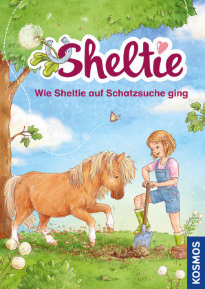 Sheltie - Wie Sheltie auf Schatzsuche ging Kosmos (Franckh-Kosmos)