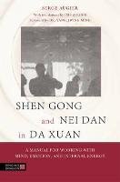 Shen Gong and Nei Dan in Da Xuan Augier Serge, Augier Serge With Tr