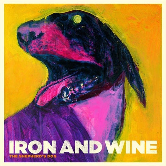 Shepherd's Dog (USA Edition) Iron & Wine