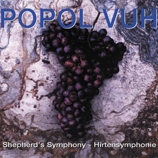 Shepherd's Symphony - Hirtensymphonie Popol Vuh