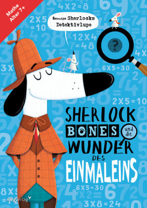 Sherlock Bones und die Wunder des Einmaleins mvg Verlag