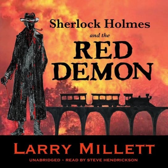 Sherlock Holmes and the Red Demon Millett Larry
