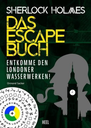 Sherlock Holmes - Das Escape Buch Heel Verlag