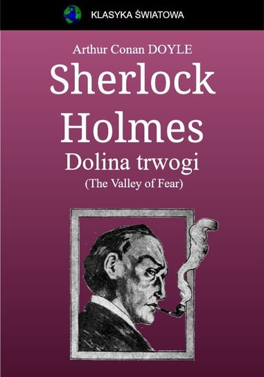 Sherlock Holmes. Dolina trwogi. (The Valley of Fear) - ebook epub Doyle Arthur Conan