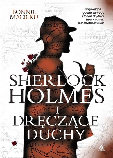 Sherlock Holmes i dręczące duchy MacBird Bonnie