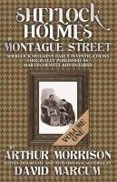 Sherlock Holmes in Montague Street Volume 1 Morrison Arthur
