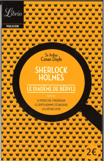 Sherlock Holmes. Le Diademe de beryls Doyle Arthur Conan