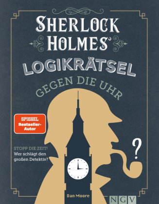 Sherlock Holmes Logikrätsel gegen die Uhr Naumann & Göbel