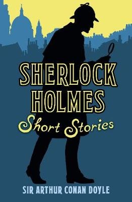 Sherlock Holmes Short Stories Doyle Sirarthurconan