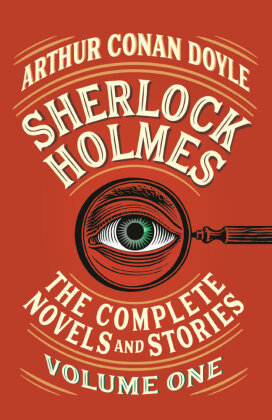 Sherlock Holmes: The Complete Novels and Stories. Vol.1 Penguin Random House
