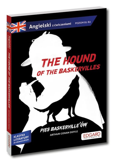 Sherlock Holmes: The hound of the Baskervilles/Sherlock Holmes: Pies Baskervilów Frankiewicz Marcin, Gajek Grzegorz, Conan Doyle Artur