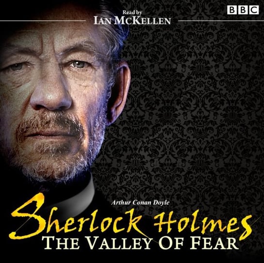 Sherlock Holmes: Valley of Fear Doyle Arthur Conan