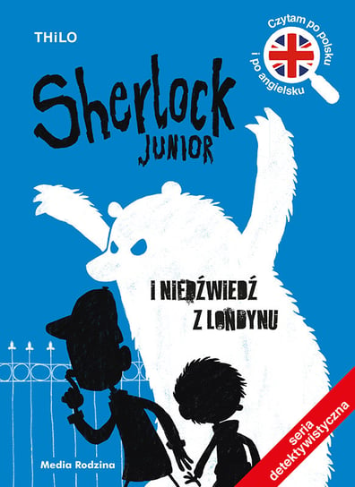 Sherlock Junior i niedźwiedź z Londynu Thilo