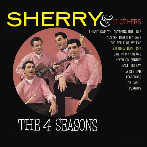 Sherry and 11 Other Hits The Four Seasons