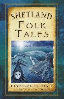 Shetland Folk Tales Tulloch Lawrence