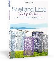Shetland Lace - Zauberhafte Strickspitzen Lovick Elizabeth