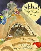 Shhh! Lift-the-Flap Book Grindley Sally