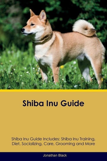 Shiba Inu Guide Shiba Inu Guide Includes Black Jonathan
