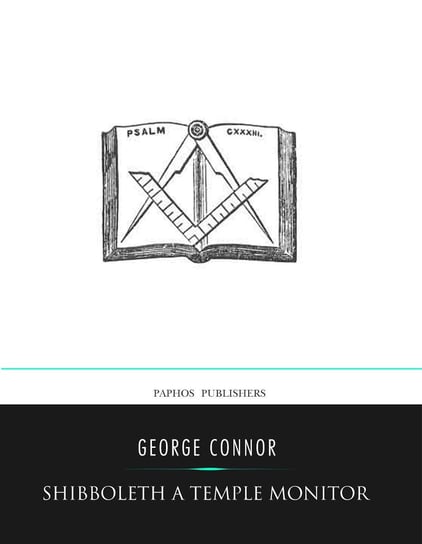 Shibboleth a Templar Monitor George Connor