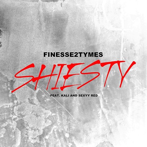 Shiesty Finesse2tymes feat. Kaliii, Sexyy Red