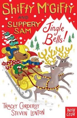 Shifty McGifty and Slippery Sam: Jingle Bells! Corderoy Tracey