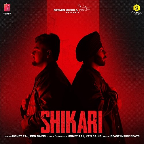Shikari Honey Raj & Krn Bains