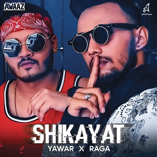 Shikayat Yawar & Raga
