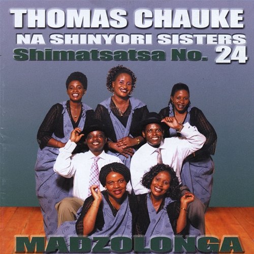 Wani Kolota Thomas Chauke & Shinyori Sisters